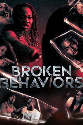 Broken Behaviors