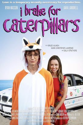 I Brake for Caterpillars