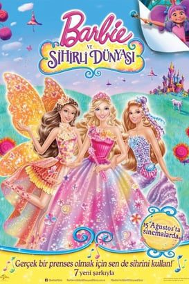 Barbie ve Sihirli Dünyası