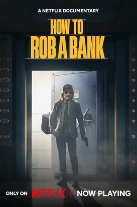 Bir Banka Nasıl Soyulur?