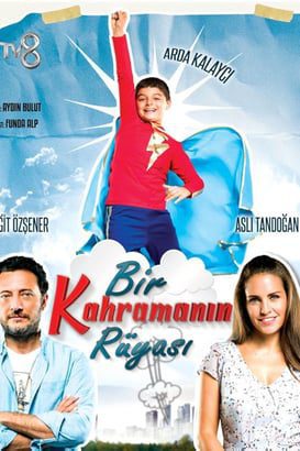 Bir Kahramanin Rüyasi