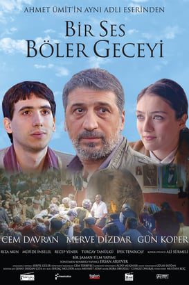 Bir Ses Böler Geceyi