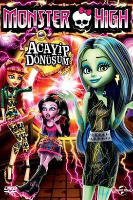 Monster High Acayip Dönüşüm