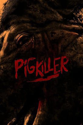 Pig Killer