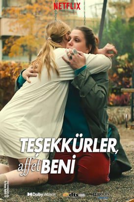 Teşekkürler, Affet Beni
