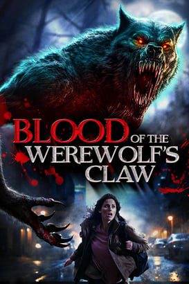 Blood of the Werewolf’s Claw