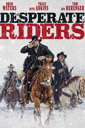 Desperate Riders