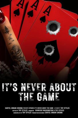 It’s Never About the Game