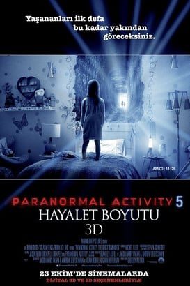 Paranormal Activity 5: Hayalet Boyutu