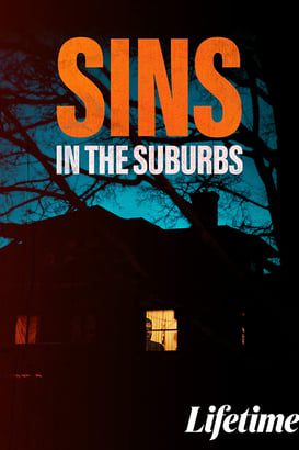 Sins in the Suburbs