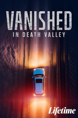 Vanished in Death Valley