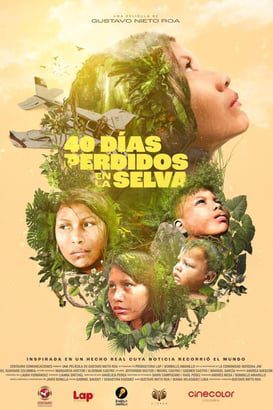 40 días perdidos en la Selva
