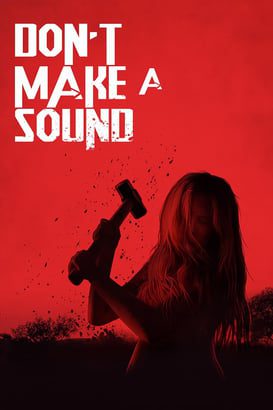Don’t Make a Sound