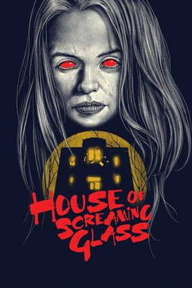 House of Screaming Glass