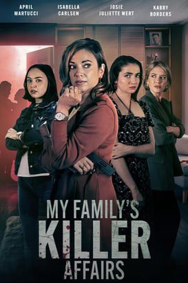 My Family’s Killer Affairs