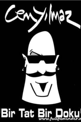 Bir Tat Bir Doku CEM YILMAZ